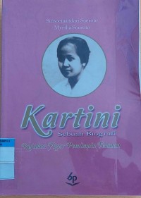 Kartini Sebuah Biografi (Rujukan Figur Pemimpin Teladan)