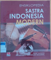 ENSIKLOPEDIA SASTRA INDONESIA MODERN