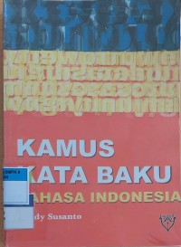 KAMUS KATA BAKU BAHASA INDONESIA
