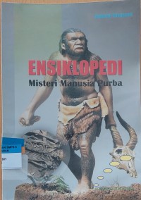 ENSIKLOPEDI (Misteri Manusia Purba)