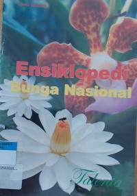 ENSIKLOPEDIA Bunga Nasional