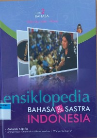 ensiklopedia BAHASA & SASTRA INDONESIA JILID 2 BAHASA Fakta dan Opini - Klause