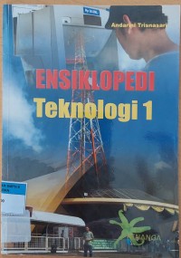 ENSIKLOPEDI Teknologi 1