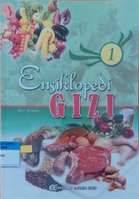 Ensiklopedi GIZI 1