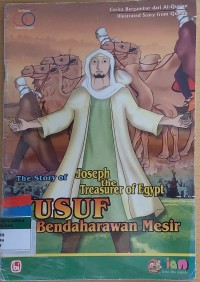 Kisah YUSUF Bendaharawan Mesir