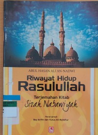 Riwayat Hidup Rasulullah