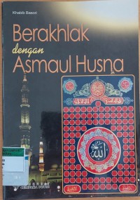 Berakhlak dengan Asmaul Husna