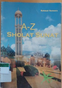 Image of A-Z SHOLAT SUNAT