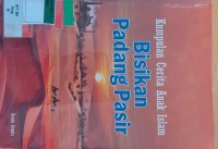 Bisikan Padang Pasir (Kumpulan Cerita Anak Islam)