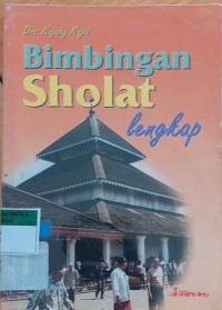 Bimbingan Sholat Lengkap