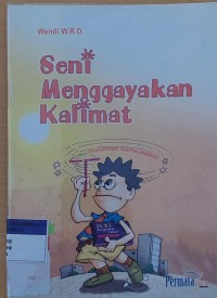 Seni Menggayakan Kalimat