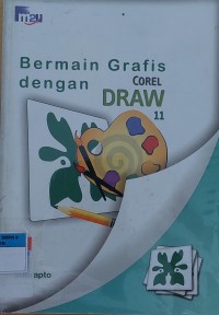 Bermain Grafis dengan Corel DRAW 11