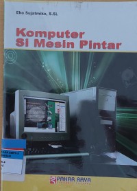 Komputer Si Mesin Pintar