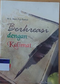 Berkreasi dengan Kalimat