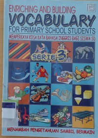 ENRICHING AND BUILDING VOCABULARY Serie 3