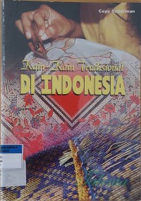 Kain-Kain Tradisional DI INDONESIA