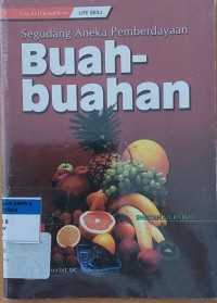 Segudang Aneka Pemberdayaan Buah-Buahan