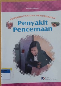 PENGOBATAN DAN PENCEGAHAN Penyakit Pencernaan