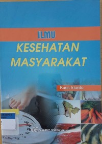 ILMU KESEHATAN MASYARAKAT