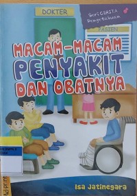 MACAM-MACAM PENYAKIT DAN OBATNYA