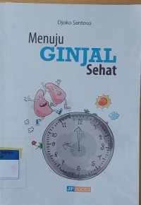 Menuju GINJAL Sehat