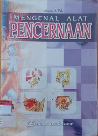 MENGENAL ALAT PENCERNAAN