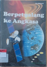 Berpetualang ke Angkasa