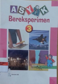 ASYIK Bereksperimen 3