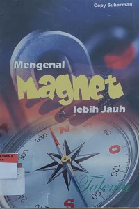 Mengenal Magnet Lebih Jauh