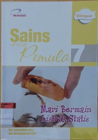 Sains UNtuk Pemula 7 Mari Bermain Listrik Statis