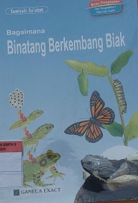 Bagaimana Binatang Berkembang Biak