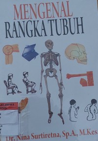 MENGENAL RANGKA TUBUH