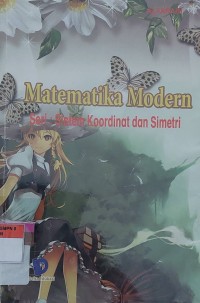 Matematika Modern (Sistem Koordinat dan Simetri)