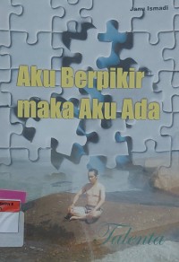 Aku Berfikir maka Aku Ada