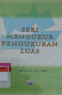 SERI MENGUKUR PENGUKURAN LUAS