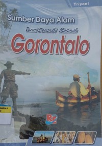 Sumber Daya Alam Bumi Serambi Mekah Gorontalo