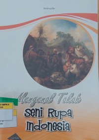 Mengenal Tokoh (Seni Rupa Indonesia)