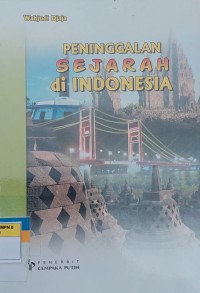 PENINGGALAN SEJARAH di INDONESIA