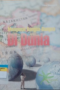 Mengenal Bangsa-Bangsa di Dunia