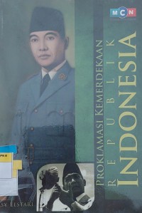PROKLAMASI KEMERDEKAAN REPUBLIK INDONESIA