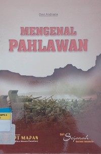 MENGENAL PAHLAWAN