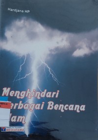 Menghindari Berbagai Bencana Alam