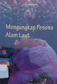 Mengungkap Pesona Alam Laut