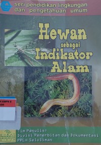 Hewan Sebagai Indikator Alam
