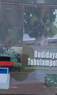 Budidaya Tabulampot BUAH-BUAHAN TANAMAN KEARAS
