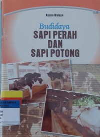 Budidaya SAPI PERAH DAN SAPI POTONG