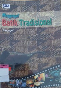 Mengenal Batik Tradisional
