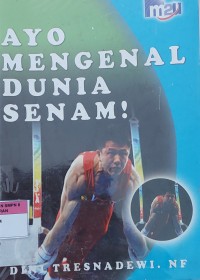 AYO MENGENAL DUNIA SENAM !