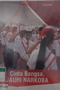 Cinta Bangsa JAUHI NARKOBA