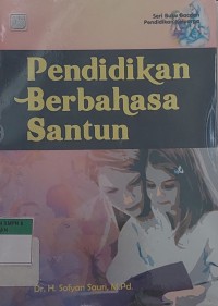 Pendidikan Berbahasa Santun